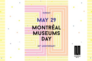 Montreal Museum Day