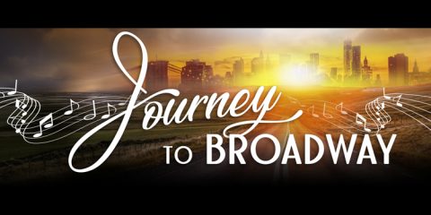 Journey to Broadway
