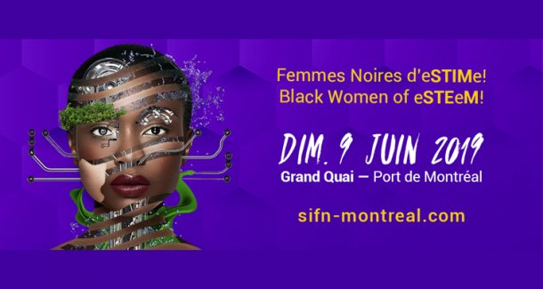 Salon International de la Femme Noire - June 9, Old Port - The Montrealer