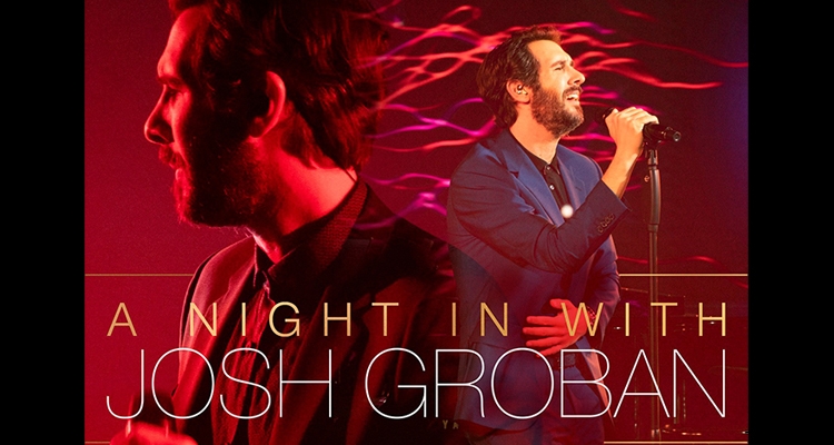 Spend a Night In With Josh Groban