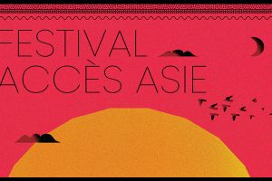 Festival Accès Asie