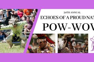 Echoes of a Proud Nation Pow Wow