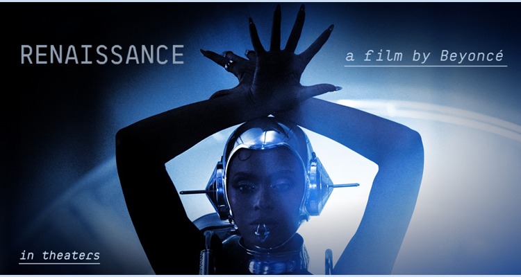 RENAISSANCE: A FILM BY BEYONCÉ