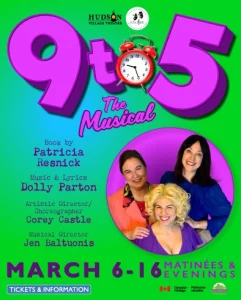 Hudson Village Theatre presents 9 to 5 The Musical